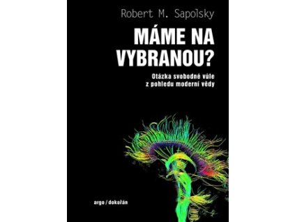 Máme na vybranou?