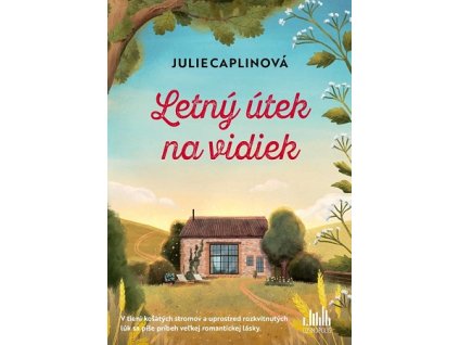 Letní útek na vidiek