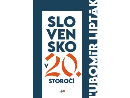 Slovensko v 20. storočí