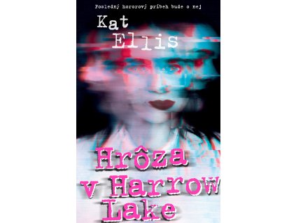 Hrôza v Harrow Lake