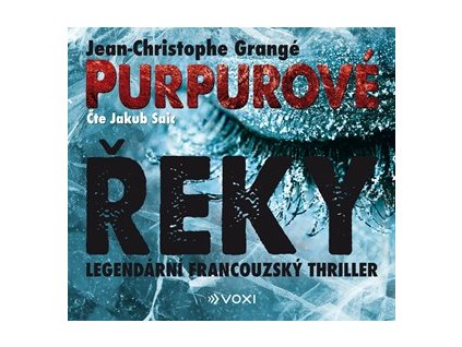 Purpurové řeky (audiokniha)