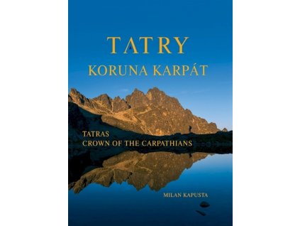Tatry koruna Karpát