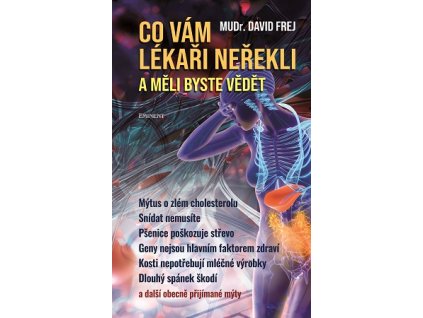Co vám lékaři neřekli a měli byste vědět