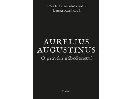 O pravém náboženství