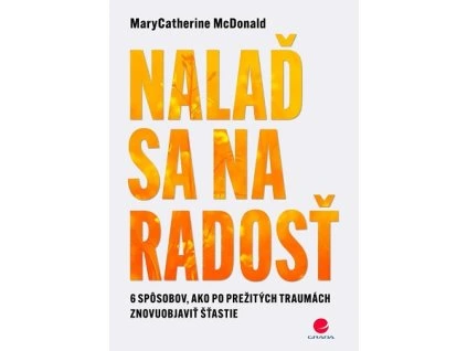 Nalaď sa na radosť