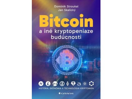 Bitcoin a iné kryptopeniaze budúcnosti