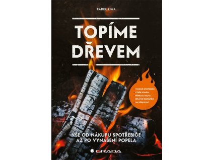 Topíme dřevem