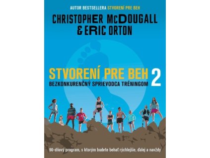 Stvorení pre beh 2