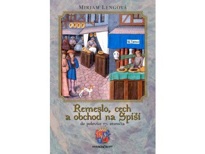 Remeslo, cech a obchod na Spiši