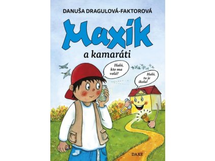 Maxík a kamaráti