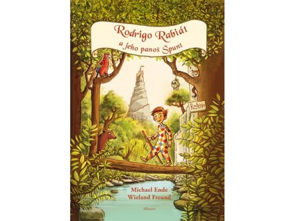 Rodrigo Rabiát a jeho panoš Špunt