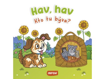 Hav, hav Kto tu býva?
