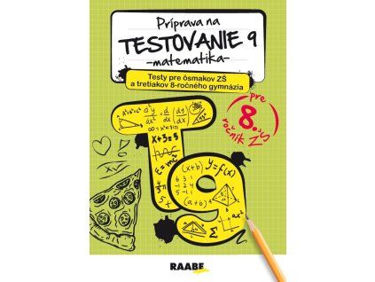 Príprava na testovanie 9 – matematika