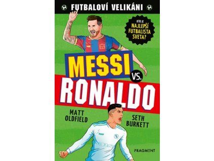 Futbaloví velikáni: Messi vs. Ronaldo