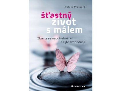 Šťastný život s málem