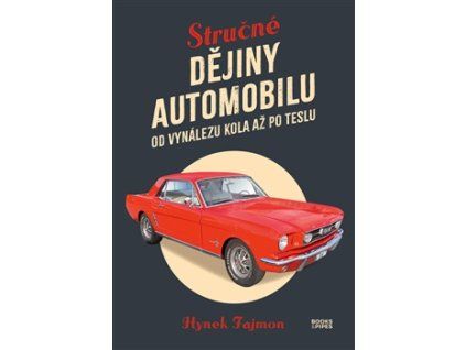 Stručné dějiny automobilu