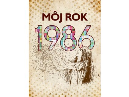 Môj rok 1986