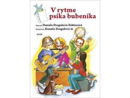 V rytme psíka bubeníka