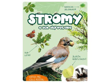 Stromy a ich obyvatelia