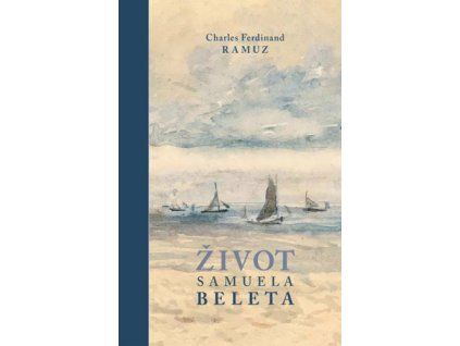Život Samuela Beleta