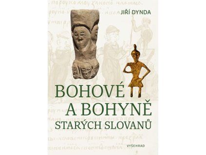 Bohové a bohyně starých Slovanů