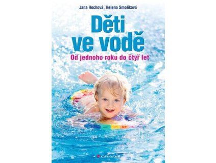 Děti ve vodě - Od jednoho roku do čtyř let