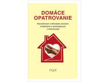 Domáce opatrovanie
