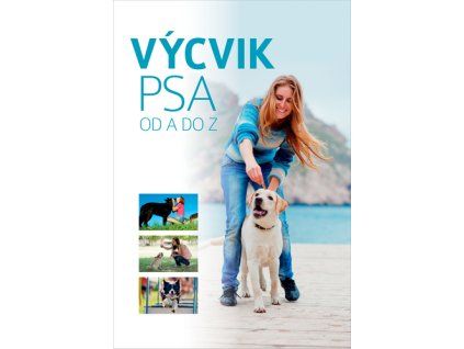 VÝCVIK PSA OD A PO Z