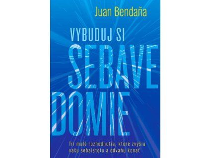 Vybuduj si sebavedomie