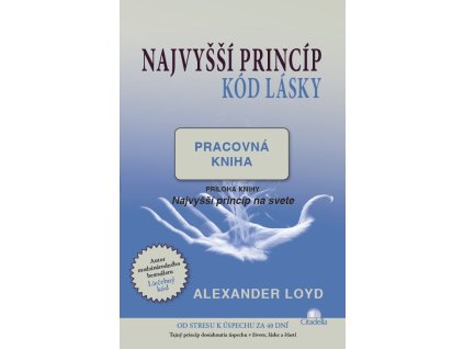 Najvyšší princíp (kód lásky) - pracovná kniha