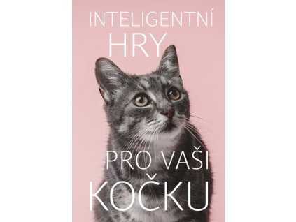 Inteligentní hry pro vaši kočku