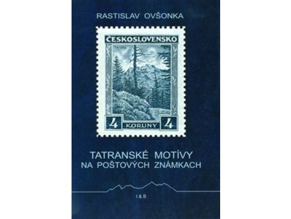 Tatranské motívy na poštových známkach