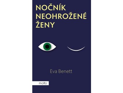 Nočník neohrožené ženy