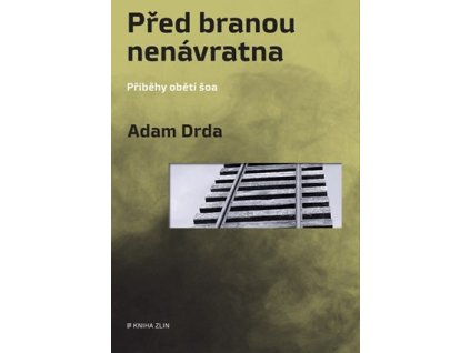 Před branou nenávratna