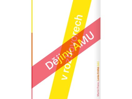 Dějiny AMU ve vyprávěních