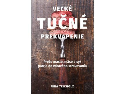 Veľké tučné prekvapenie