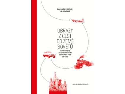 Obrazy z cest do země Sovětů