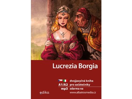 Lucrezia Borgia A1/A2