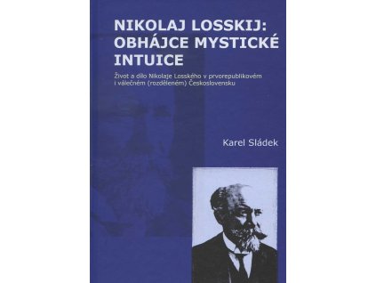 Nikolaj Losskij: obhájce mystické intuice