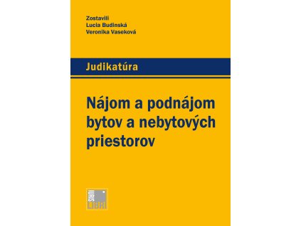 Nájom a podnájom bytov a nebytových priestorov