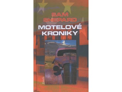 Motelové kroniky