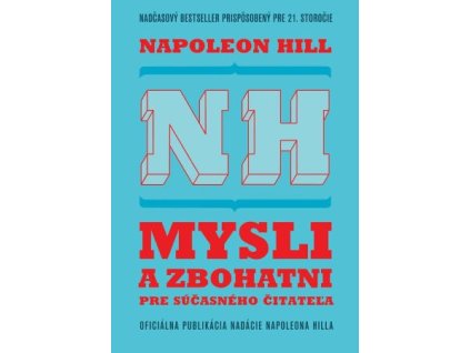 Mysli a zbohatni pre súčasného čitateľa