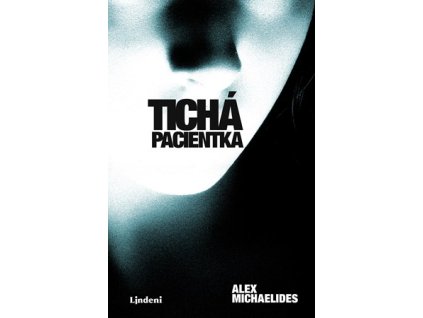 Tichá pacientka