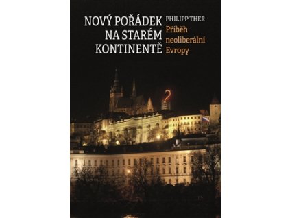 Nový pořádek na starém kontinentě