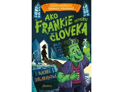 Ako Frankie vytvoril človeka