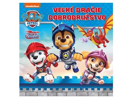 Labková patrola - Veľké dračie dobrodružstvo