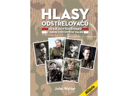 Hlasy odstřelovačů