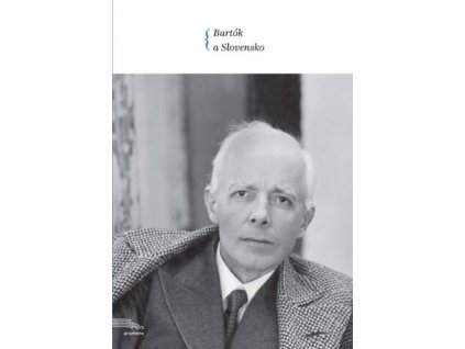 Bartók a Slovensko