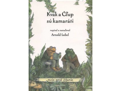Kvak a Čľup sú kamaráti