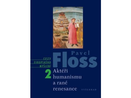 Aktéři humanismu a rané renesance